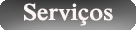 Confira nossos servi�os